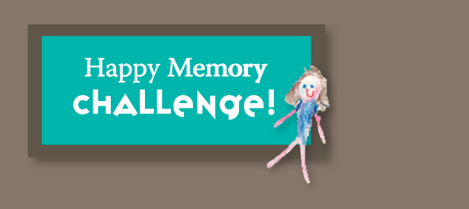 Happy Memory CHALLENGE! 